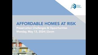 Affordable Homes At Risk Webinar 2024