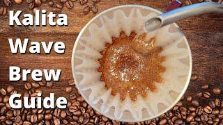 Kalita Wave Coffee Brew Method & Tutorial 2021