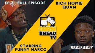 Rich Homie Quan talks about Summer Walker / Rap Retirement / Background Checks - Cornbread TV Ep.7