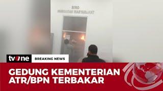 [BREAKING NEWS] Gedung Kementerian ATR/BPN Terbakar | tvOne