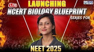 Launching NCERT Biology Blueprint Series For NEET 2025 | By Kinu Ma'am