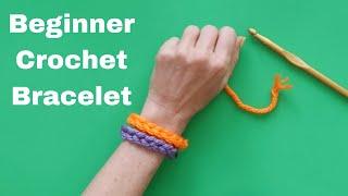 CROCHET BRACELET | FIRST CROCHET PROJECT | Crochet for Beginners