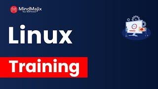 Linux Training | Linux Online Course Certification | Linux Demo Video - Mindmajix