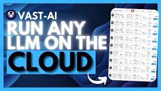 Vast AI: Run ANY LLM Using Cloud GPU and Ollama!