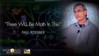 UWM's Paul Roebber presents “There WILL Be Math in This!"