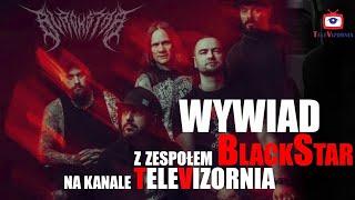 BLACKSTAR #BloodstockMetal2TheMassesPoland (półfinał, Warszawa)