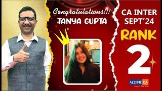 LIVE INTERACTION WITH CA INTER RANK 2: TANYA GUPTA [SEP-24 BATCH] @AldineHO