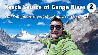 I Reached the REAL SOURCE of the GANGA River - JiemaYangzong Glacier on my way to touch Mt. Kailash.