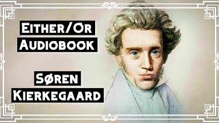 Either/Or : Against God We Are Always Wrong : Søren Kierkegaard : Audiobook