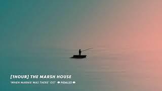 [1Hour Piano] When Marnie Was There OST - The Marsh House (Piano Cover)