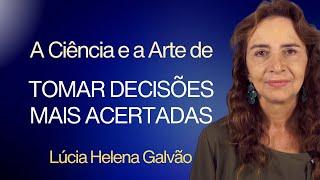 A PHILOSOPHICAL LOOK AT HUMAN DECISIONS - Lúcia Helena Galvão of New Acropolis