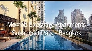 Marriott Executive Apartments Sukhumvit Park Bangkok - Hotel Review