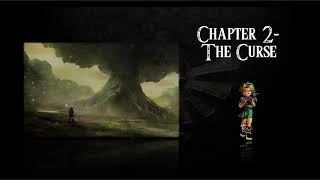 Ocarina of Time- an audiobook production- Chapter 2- The Curse [Version 2]