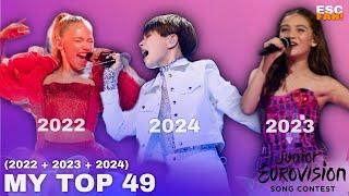 JUNIOR EUROVISION | MY TOP 49! (2022 + 2023 + 2024)