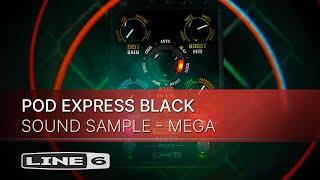 Line 6 | POD Express Black | Sound Samples - MEGA