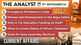 Current Affairs Today: The Analyst 17 September 2024 | Newspaper Analysis | Vajiram And Ravi