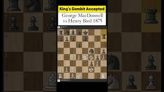 George MacDonnell vs Henry Bird 1875 .King's Gambit Accepted. #chess