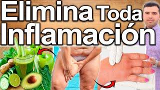 ELIMINA LA INFLAMACION DE TU CUERPO 100% EFECTIVO! - Cómo Desinflamar