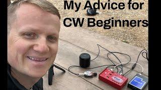 CW advice for beginners, from a beginner.