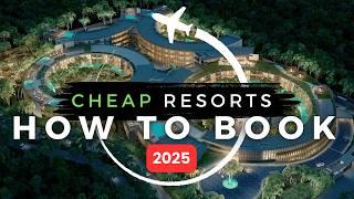 How to book the Cheapest All inclusive Resorts in 2025