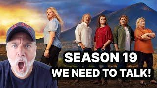 SISTER WIVES SEASON 19 PREMIERE IS HERE! LET'S TALK ABOUT IT!