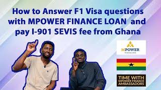HOW TO ANSWER YOUR F1 VISA STUDENT LOAN QUESTIONS AT THE USA EMBASSY