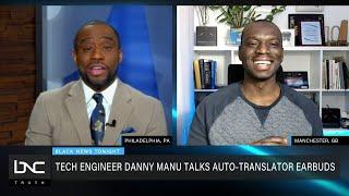 Tech Engineer Danny Manu Discusses Auto-Translator Earbuds