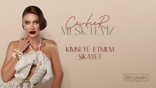 Cevher - Kimseye Etmem Şikayet