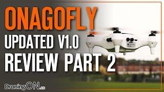 DroningON | OnagoFly v1.0 Updated, Flight Test, Teardown, Follow Me (Part 2)