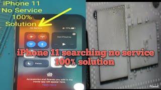 iphone 11 searching / no service 100% solution