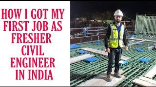 How I Got My First Job In India as a Fresher Civil Engineer