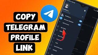 How To Get Telegram Profile Link | How To Copy Your Telegram Profile Link