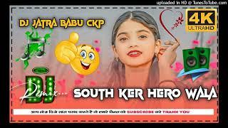 South ker Hero Wala || New Nagpuri Dj song 2025 || Khatra DJ.com || #fullsong || DjSukurmuni Mai