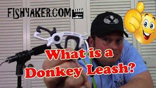 What is a Donkey Leash? - Fishyaker Kayak Rigging