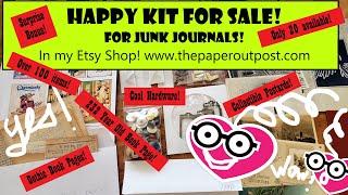 ALL SOLD! HAPPY KIT FOR JUNK JOURNALS! In My Etsy Shop! :) Only 20 Available! The Paper Outpost! :)