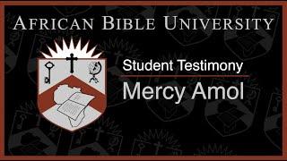 ABU Student Testimony: Mercy Amol