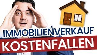 Welche KOSTEN fallen beim IMMOBILIENVERKAUF an? (2023)