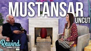 Mustansar Hussain Tarar on Rewind with Samina Peerzada | Untold Stories | Writer | Uncut Ep