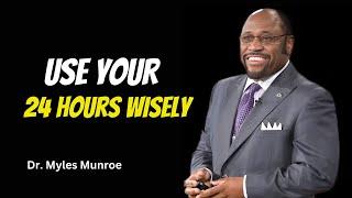 The Gift of Time: Making Every Hour Count||#Motivation, #LifePurpose, #MylesMunroe, #Inspiration