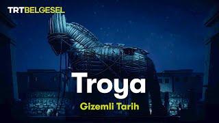 Gizemli Tarih: Troya | TRT Belgesel