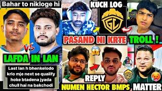 FIGHT & DHAMKI in BMPS Lan Amit Hector Together -REPLY ANGRY on S8uL FANS Numen Hector,Slug TROLL