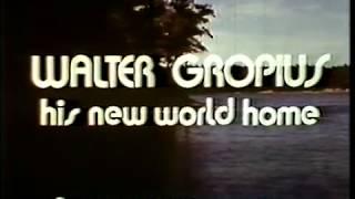 Walter Gropius: His New World Home