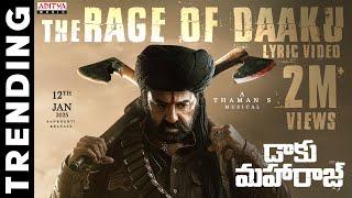 The Rage of Daaku Lyric Video | Daaku Maharaaj | Nandamuri Balakrishna |Bobby Kolli | Thaman S