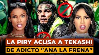 ANA CAROLINA LE FRENA LA BOCA A LA PIRY POR HABLAR MAL DE TEKASHI