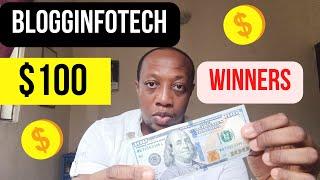 Blogginfotech $100 Giveaway Winners Announced