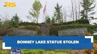 Bonney Lake welcome statue stolen