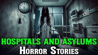 16 Disturbing Cases of Haunted Hospitals and Asylums | Creepypasta Scary Stories