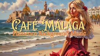 Weekend in Málaga - Música de fondo flamenca / Relaxing Background Music