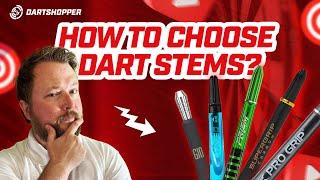 Mastering Your Darts: How to Choose Dart Stems/Shafts  