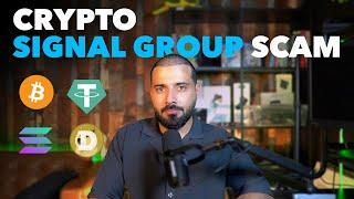 I Got Scammed! Lost BIG Money to a Crypto Signal Group 